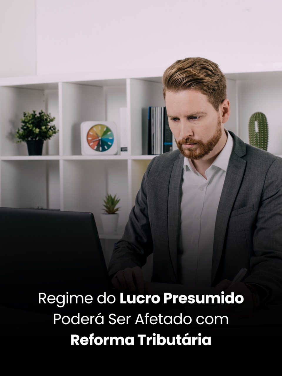 Regime Do Lucro Presumido Poderá Ser Afetado Com Reforma Tributária