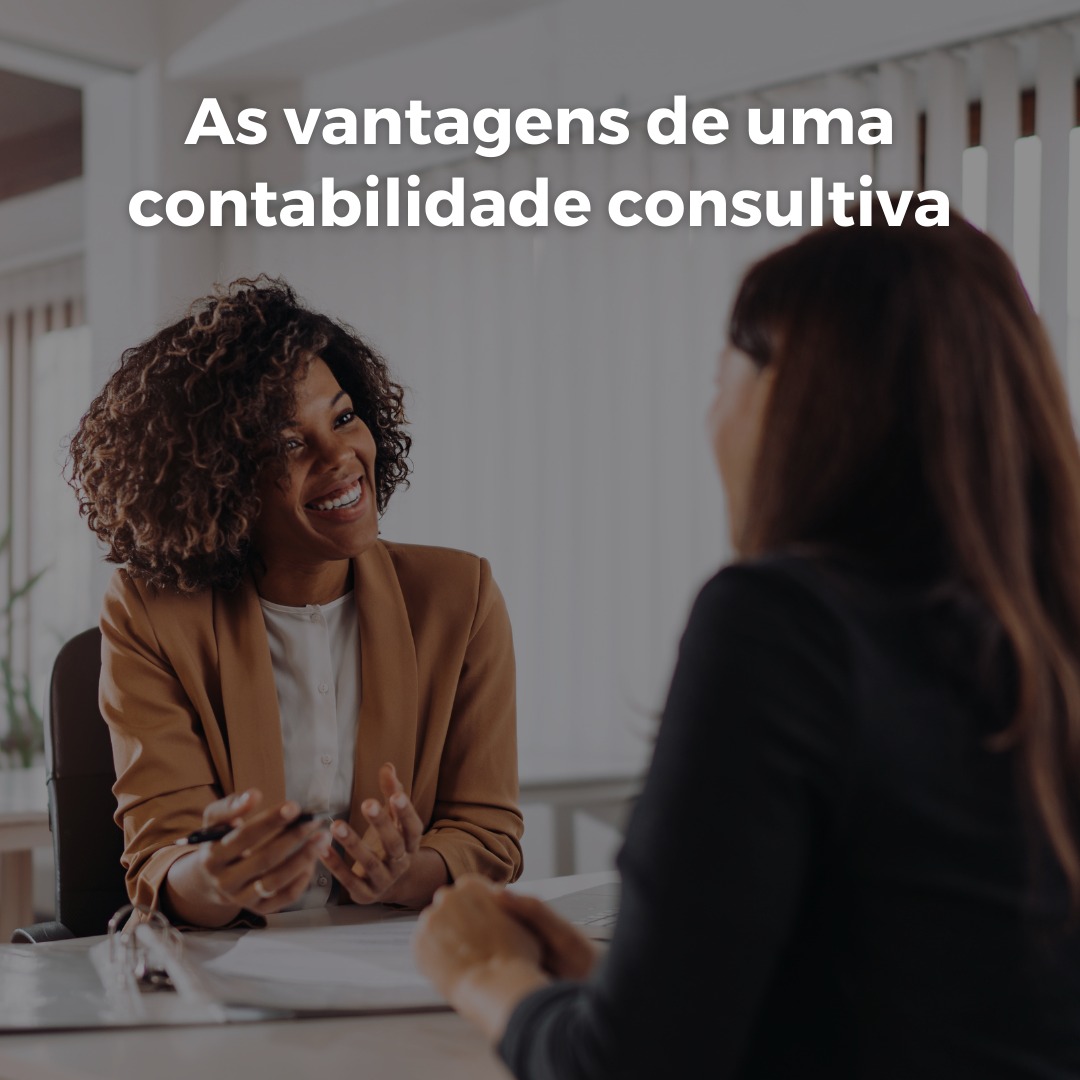 As vantagens de contratar uma contabilidade consultiva