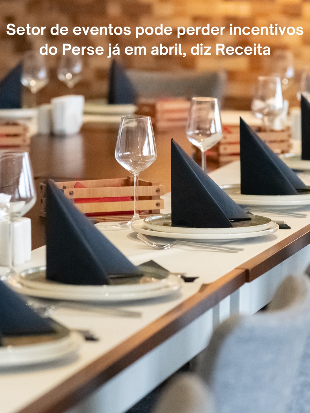 Setor de eventos pode perder incentivos do Perse já em abril, informa Receita