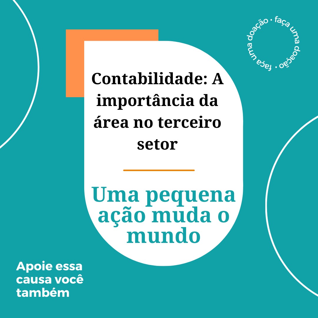 Contabilidade: A importância da área no terceiro setor