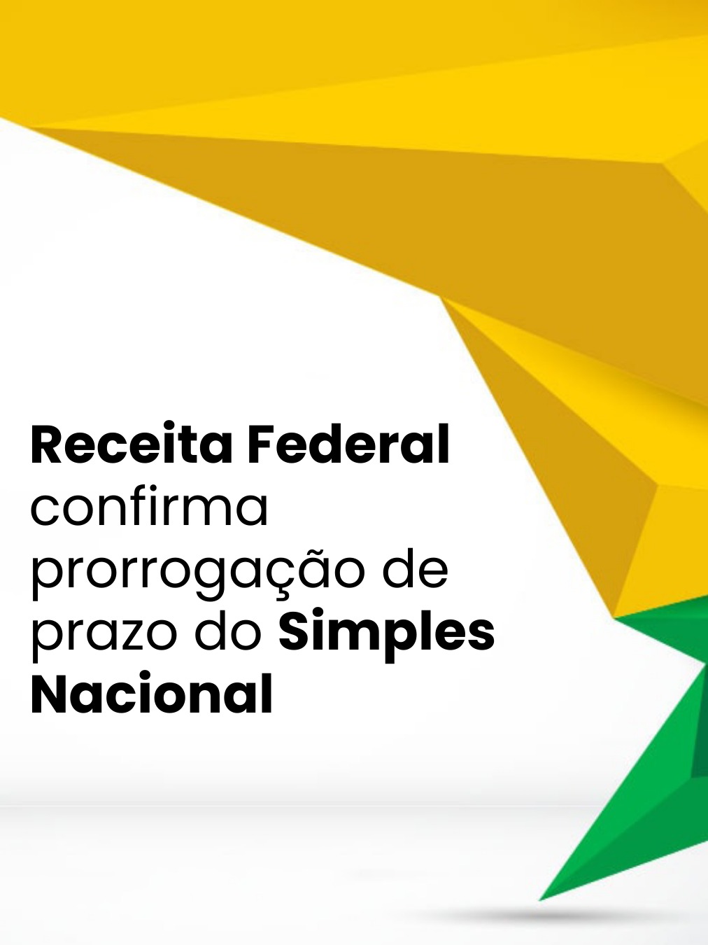 Receita Federal confirma prorrogação de prazo do Simples Nacional