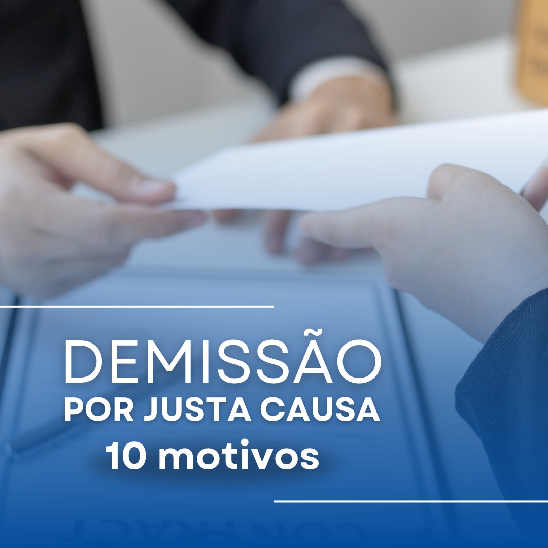 Todo trabalhador pode ser demitido por estes 10 motivos