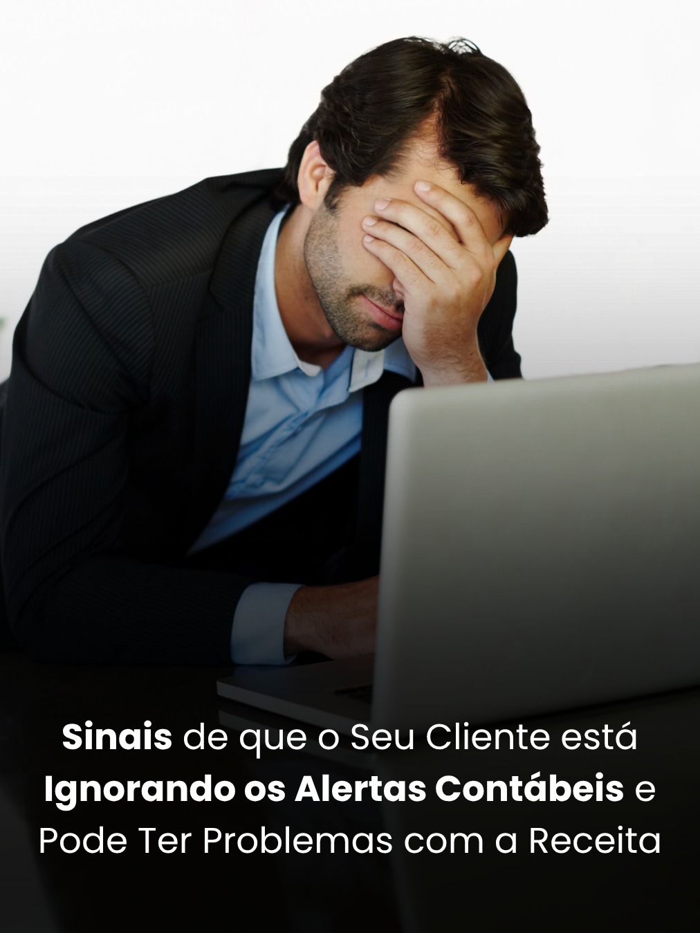 Sinais de que o Seu Cliente está Ignorando os Alertas Contábeis e Pode Ter Problemas com a Receita