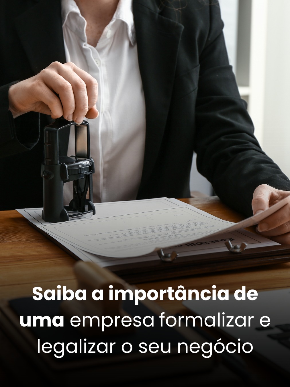 Saiba a importância de uma empresa formalizar e legalizar o seu negócio e quais os riscos de permanecer na informalidade.