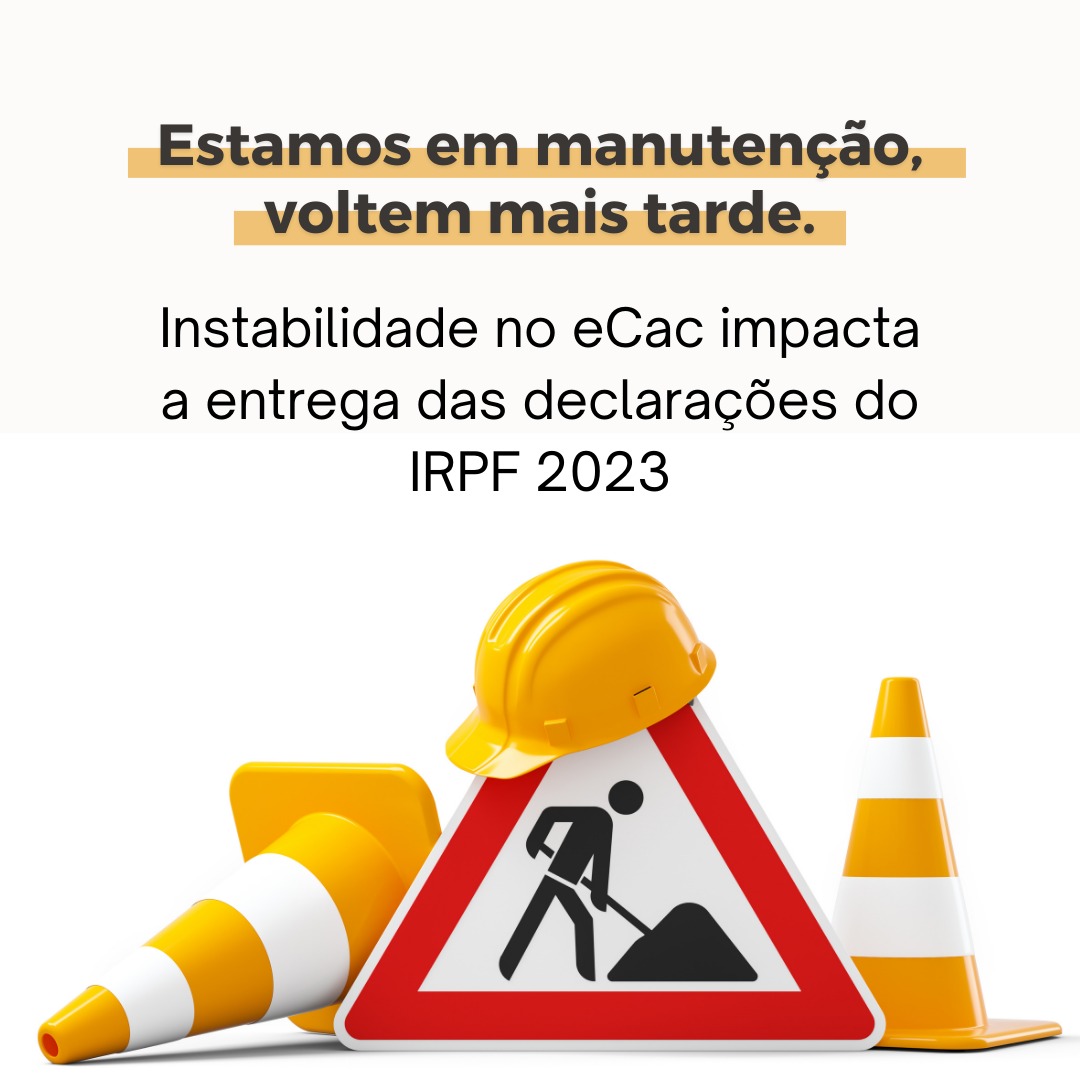 Instabilidade no eCac impacta a entrega das declarações do IRPF 2023