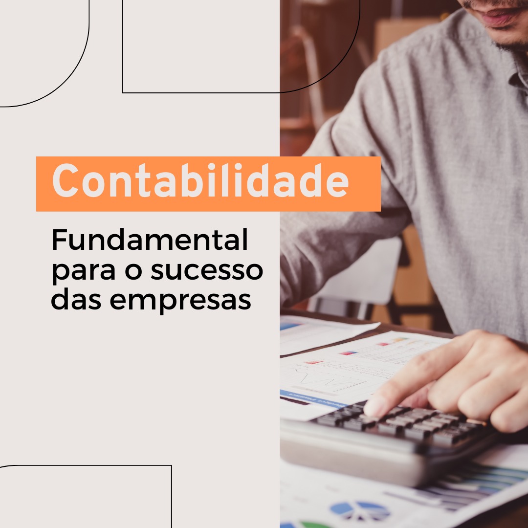 A Importância Da Contabilidade Para O Sucesso Das Empresas